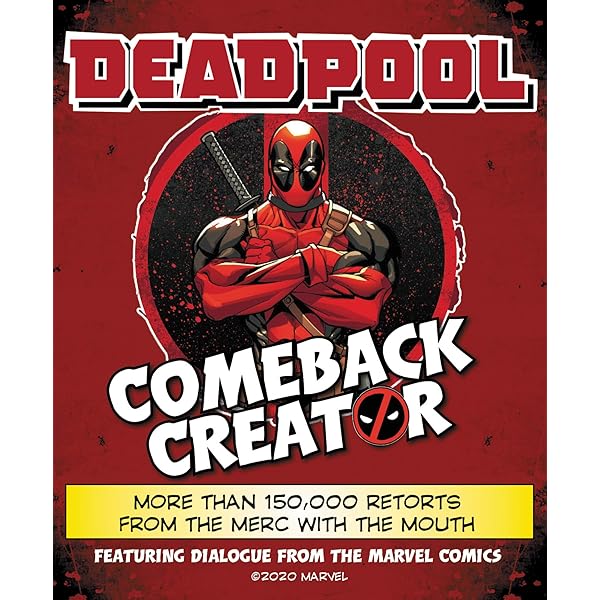 Deadpool: Drawing the Merc with a Mouth: Three Decades of Amazing